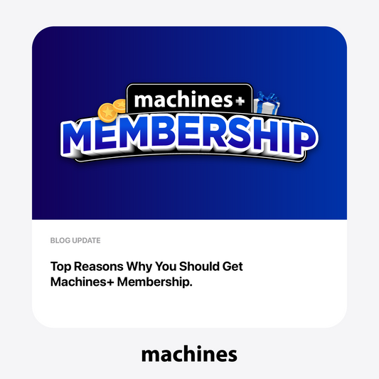 Why You Should Get a Machines+ Membership